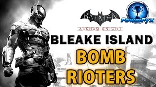 Batman Arkham Knight  Campaign for Disarmament Bleake Island Locations [upl. by Doll]