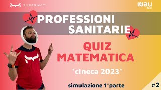 Domande Test Professioni Sanitarie 2023  Soluzioni Quiz Matematica [upl. by Micki77]