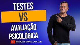 Testes Psicológicos X Avaliação Psicológica [upl. by Curley]