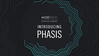 Walkthrough PHASIS from EFFECTS SERIES – MOD PACK  Native Instruments [upl. by Echikson480]