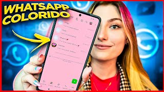 Chegou🥳 COMO DEIXAR SEU WHATSAPP COLORIDO [upl. by Mareah]