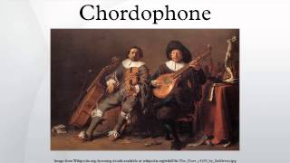 Chordophone [upl. by Tullusus696]