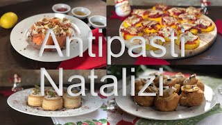 4 ANTIPASTI sfiziosi ideali per NATALECAPODANNO  1 parte [upl. by Greyson]