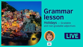 Grammar Lesson Gradable and nongradable adjectives [upl. by Close936]