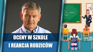 Oceny w szkole i reakcja rodziców [upl. by Ecinom]