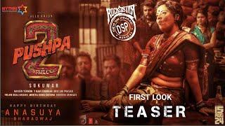 Pushpa2 Anasuya First Look Teaser  Allu Arjun  Rashmika Mandana  Sukumar [upl. by Eziechiele]