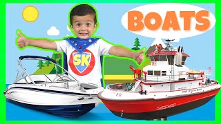 Boats for Kids  The Boat Song  Learning for Kids  Educational Videos for Toddlers  Pretend Play [upl. by Nnylsaj]