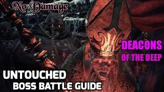 Dark Souls 3 How To Defeat Deacons Of The Deep Untouched [upl. by Matrona648]