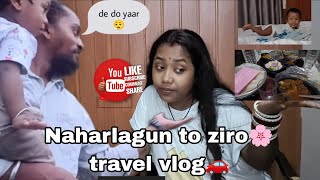 Naharlagun to ziro travel vlog🚗 🛣️mazaa aaya part 1  long drivebrowngirldevolena9664 [upl. by Lamee]