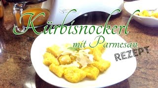 Kürbisnockerl mit Parmesan  Kürbis Gnocchi  Rezept Kürbis  Sana Juicer by Omega EUJ707 [upl. by Gratianna]