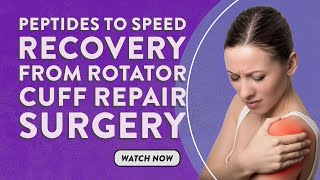 Peptides to speed recovery from rotator cuff repair surgery [upl. by Sibbie]