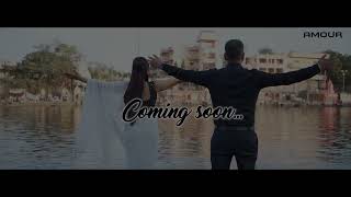 Coming Soon  Pre Wedding Teaser 2024  Paras amp Neha  by Amour [upl. by Wesley63]