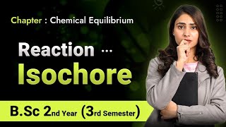 Reaction isochore  vant hoff isochore equation  chemical equilibrium [upl. by Mikkel]