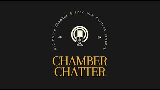 Anywheres LLC Tent Rental  Chamber Chatter Season 1 Episode 5 [upl. by Hays894]