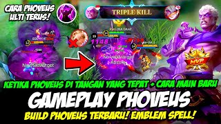 CARA MAIN PHOVEUS ULTI TERUS  COMBO PHOVEUS MVP❗ BUILD PHOVEUS TERSAKIT❗GAMEPLAY PHOVEUS TOP GLOBAL [upl. by Gintz818]