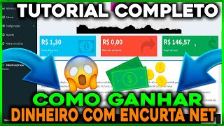 COMO GANHAR DINHEIRO ENCURTA NET  TUTORIAL COMPLETO [upl. by Allak14]