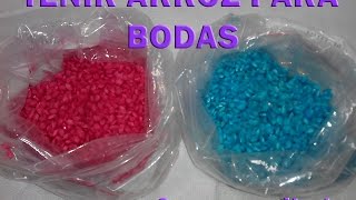 COMO TEÑIR ARROZ DE COLORES PARA BODAS [upl. by Lodie]