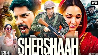 Shershaah Full Movie HD  Sidharth Malhotra  Kiara Advani  Nikitin Dheer  Review amp Facts HD [upl. by Eidua]