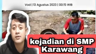 viral SMP 4 Karawangini penjelasan lengkapnya [upl. by Akinehc423]