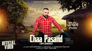 Chaa Pasand Hai Splendor  Billa Lalain  Vicky Tarori  Shipra Choudhary  New Haryanvi Song 2024 [upl. by Magda]