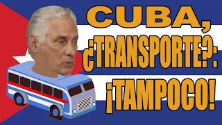 🇨🇺 Cuba ¿Transporte ¡Tampoco [upl. by Windzer]