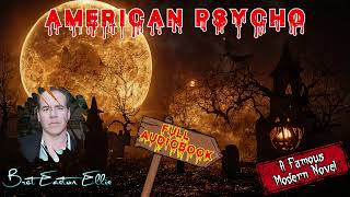 American Psycho by Bret Easton Ellis 🎧 Audiobook Satirical and Horror Novels [upl. by Melanie]