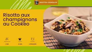 Risotto aux champignons au Cookeo [upl. by Anneyehc]