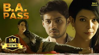 B A PASS  Hindi Full Movie  Shilpa Shukla Shadab Kamal Rajesh Sharma  Hindi Movie 2024 [upl. by Oren]