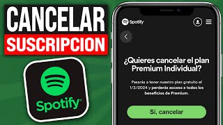 Cómo CANCELAR la SUSCRIPCION de SPOTIFY PREMIUM desde el Celular 2024 [upl. by Robby]