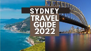 Sydney Travel Guide 2022  Best Places to Visit in Sydney Australia in 2022 [upl. by Llebpmac966]