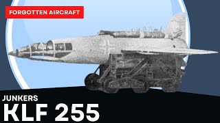 Hitler’s Last Ditch SS Interceptor The Junkers Klf 255 [upl. by Fadiman]