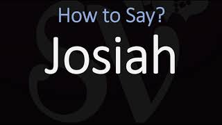 How to Pronounce Josiah CORRECTLY [upl. by Rangel452]