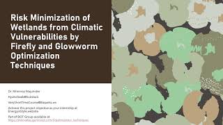 Risk Minimization of Wetlands from Climatic Vulnerabilities by FFA and GWO Algorithm [upl. by Pretrice]