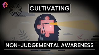 Cultivating NonJudgmental Awareness  Naval Ravikant [upl. by Dene]