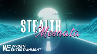 Stealth  Mesnata Tekst x Remix wydenentertainment albania [upl. by Peale]