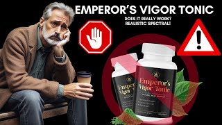 EMPERORS VIGOR TONIC ⚠️TOTAL MADNESS⚠️  Emperor’s Vigor Tonic Review  Emperors Vigor Tonic [upl. by Aneeres]