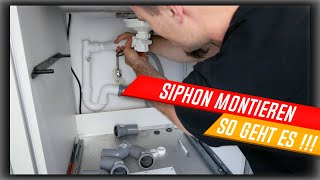 Siphon montieren  austauschen Küchensiphon montieren leicht erklärt vom Küchenkönig [upl. by Yllek831]