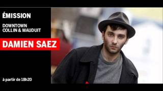 Interview de Damien Saez sur France Inter 15 Octobre 2012 [upl. by Wills]