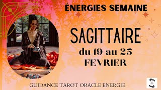 🔥SAGITTAIRE du 19 au 25 FEVRIER🌸message pour toisagittairehebdo [upl. by Aleuname]