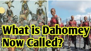 What is Dahomey Now Called  History of Dahomey Kingdom  SankofaPanAfricanSeries [upl. by Omrellug]