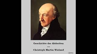 Geschichte der Abderiten by Christoph Martin Wieland read by redaer Part 44  Full Audio Book [upl. by Otrebcire]