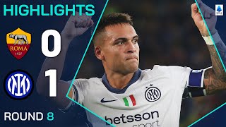 ROMAINTER 01  HIGHLIGHTS  Martinez wins it for Inter  Serie A 202425 [upl. by Ellennoj]