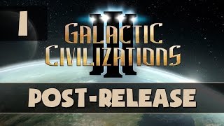 Galactic Civilizations III  Lets Play  Part 1  Gameplay Introduction PostRelease [upl. by Kreit]