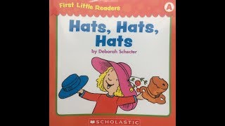 HATS HATS HATS  KIDS BOOK READ ALOUD  Scholastic First Little Reader Level A [upl. by Kirre669]