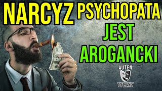 NARCYZ JEST AROGANCKI narcyz psychopata socjopata psychologia rozwój manipulacja zdrada npd [upl. by Willetta]