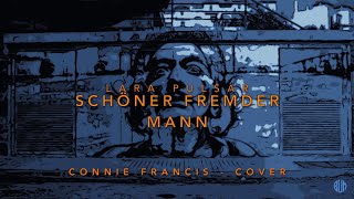 Schöner Fremder Mann  Connie Francis  Live Cover by Lara Pulsar Denis Goev and Adolfo Strufaldi [upl. by Ettezzus193]