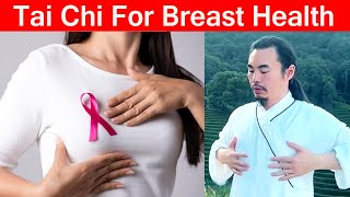 Improve Breast Health with Tai Chi Exercises  Taichi Zidong [upl. by Albertson189]