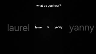 laurel or yanny [upl. by Blatman]