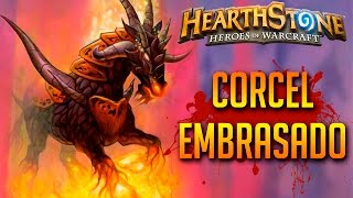 Hearthstone – O CORCEL MEDONHO EMBRASADO [upl. by Notreve]