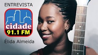 ENTREVISTA  ÉLIDA ALMEIDA  16032017  Rádio Cidade Cabo Verde [upl. by Ylenaj]